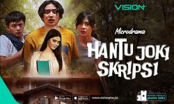 Horor dan Komedi Menyatu di Microdrama Hantu Joki Skripsi, Tayang Eksklusif di VISION+