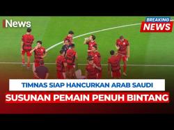 Siap Hancurkan Arab Saudi, Timnas Indonesia Turunkan Susunan Pemain Penuh Bintang di Kualifikasi Piala Dunia!