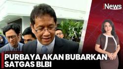 Menkeu Purbaya Buka Peluang Bubarkan Satgas BLBI