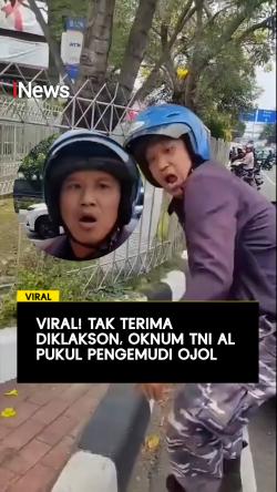 Viral! Tak Terima Diklakson, Oknum TNI AL Pukul Pengemudi Ojol