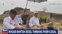 Segel Tambang Pasir Ilegal di Lebak,  Wagub Banten: Kami Minta Semua Aktivitas Dihentikan<