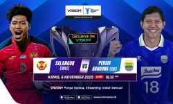 Live RCTI! Jadwal Persib vs Selangor FC Main Jam Berapa Malam Ini?<
