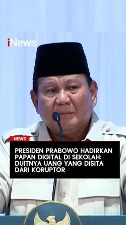 Presiden Prabowo Hadirkan Papan Digital di Sekolah: Uang yang Disita dari Koruptor