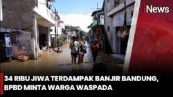 Sungai Citarum Bandung Meluap, Ribuan Rumah di 3 Kecamatan Terendam Banjir<