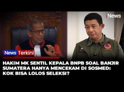 Hakim MK Saldi Isra Sentil Kepala BNPB Soal Banjir Sumatera: Masa Bencana Dikatakan hanya Ributnya di Medsos Saja <