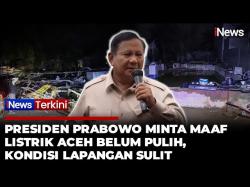 Presiden Prabowo Minta Maaf soal Listrik Aceh Belum Pulih Total: Kondisi di Lapangan Sulit 