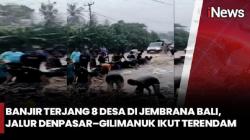 Banjir Rendam 8 Desa di Bali, Rumah Rusak dan Kendaraan Terseret Arus