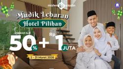 Mudik Lebaran Lebih Santai, Ada Diskon Hotel hingga 50 Persen dan Rp1 Juta<