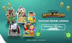 Tontonan Berkah Lebaran, Rekomendasi Spesial Temani Momen Kumpul Keluarga di VISION+