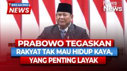 Prabowo di Paripurna DPR: Rakyat Tak Bermimpi Kaya Raya, Hanya Ingin Hidup Layak
