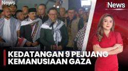 Sempat Diculik Israel, 9 WNI Misi Kemanusiaan Gaza Tiba di Tanah Air dengan Selamat