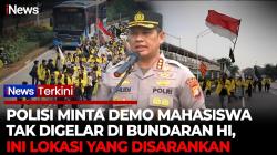 Polda Metro Jaya: Waspadai Penyusup dalam Aksi Demonstrasi Mahasiswa, Hindari Bundaran HI