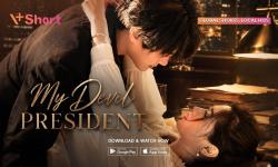 My Devil President: Microdrama CEO Penuh Plot Twist