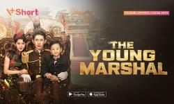 Microdrama Time Traveling The Young Marshal, Kisah Pemuda Kembali ke Era Republic of China