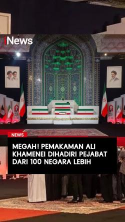 Pemakaman Ali Khamenei Dihadiri Pejabat dari 100 Negara Lebih