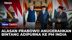 PM Narendra Modi Terima Penghargaan Tertinggi RI dari Prabowo, Tonggak Baru Hubungan RI-India