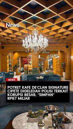 Potret Kafe de'Clan Signature Cipete Digeledah Polisi terkait Korupsi Besar, Simpan Rp67 Miliar