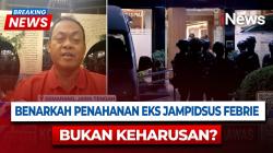 Jadi Tersangka Korupsi Kakap, Keberadaan Eks Jampidsus Febrie Adriansyah Masih Misteri