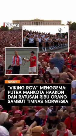 Viking Row Menggema! Putra Mahkota Haakon dan Ratusan Ribu Orang Sambut Timnas Norwegia