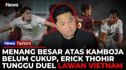 Timnas Indonesia Menang 5-1, Erick Thohir: Lawan Vietnam Baru Terlihat Kekuatan Sebenarnya