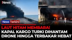 Detik-Detik Kapal Kargo Turki Terbakar usai Diserang Drone di Laut Hitam