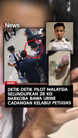 Detik-Detik Pilot Malaysia Selundupkan 26 Kg Narkoba, Bawa Urine Cadangan Kelabui Petugas