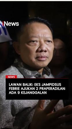Mantan Jampidsus Febrie Adriansyah Ajukan 2 Praperadilan, Temukan 9 Kejanggalan