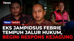 Eks Jampidsus Febrie Adriansyah Gugat Praperadilan, Kejagung Tegaskan Siap Hadapi