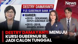 Pemerintah Usulkan Destry Damayanti Jadi Calon Tunggal Gubernur BI ke DPR