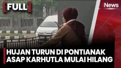 Hujan Deras Dua Hari Guyur Pontianak, Kabut Asap Karhutla Mulai Menipis