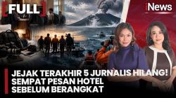 5 Jurnalis Sempat Pesan Hotel Dekat Posko Sebelum Hilang Kontak dalam Perjalanan ke Krakatau