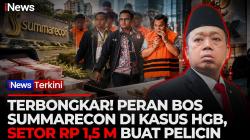 Kasus Suap HGB Bogor, KPK Buka Peluang Jerat PT Summarecon Agung Tbk sebagai Tersangka Korporasi