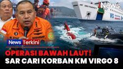 Cari Korban Kapal Virgo 8, Tim SAR Gabungan Terjunkan Penyelam dan Teknologi Sonar