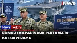 Detik-Detik Kapal Induk Pertama RI Tiba di Jakarta,  24 September Resmi Jadi KRI Sriwijaya