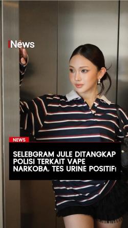 Selebgram Jule Ditangkap Polisi terkait Vape Narkoba, bakal Direhabilitasi