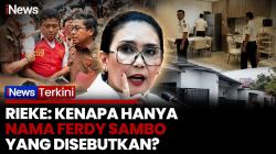 Rieke Pertanyakan Nama Ferdy Sambo Dicantumkan Khusus dalam Kasus Lapas Cibinong
