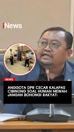 Anggota DPR Cecar Kalapas Cibinong soal Hunian Mewah: Jangan Bohongi Rakyat