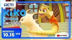 Kiko Season 4 Episode King Pupus, Minggu, 4 Oktober 2026 Pukul 10.15 Pagi di RCTI