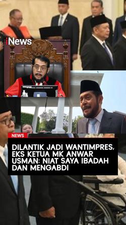 Eks Ketua MK Anwar Usman Jadi Wantimpres: Niat Saya Ibadah dan Mengabdi