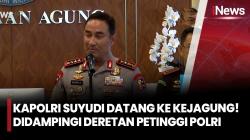 Kapolri Jenderal Suyudi Ario Seto Sambangi Kejagung Bersama Pejabat Utama Polri