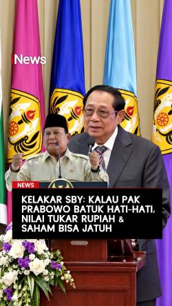 Kelakar SBY: Kalau Pak Prabowo Batuk Hati-Hati, Nilai Tukar Rupiah dan Saham Bisa Jatuh