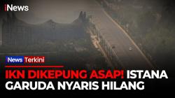 Kawasan Istana Negara IKN Diselimuti Asap Pekat Karhutla, Basuki Hadimuljono: Masih Bisa Beraktivitas