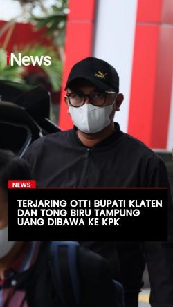 Terjaring OTT! Bupati Klaten Hamenang Wajar Ismoyo dan Tong Biru Dibawa ke KPK