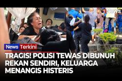 Tangis Histeris Keluarga Bharada Valdo, Polisi NTT yang Diduga Dibunuh Juniornya