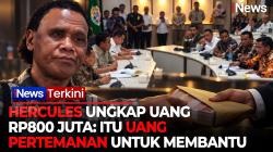 Hercules Buka Suara soal Uang Rp800 Juta yang Diserahkan ke KPK