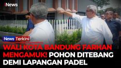 Viral Wali Kota Bandung Farhan Murka, Ancam Segel Lapangan Padel Gegara Tebang 10 Pohon
