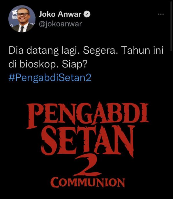 Pengabdi Setan 2 akan tayang di bioskop. (foto: Twitter)