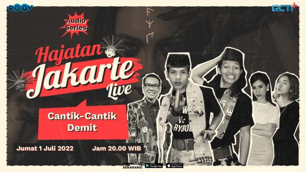 HajatanJakarte Eps3 16 9 Live Banner: Live Podcast Hajatan Jakarte (Source: Roov.id)