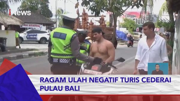 Ragam Ulah Negatif Turis Cederai Pulau Bali