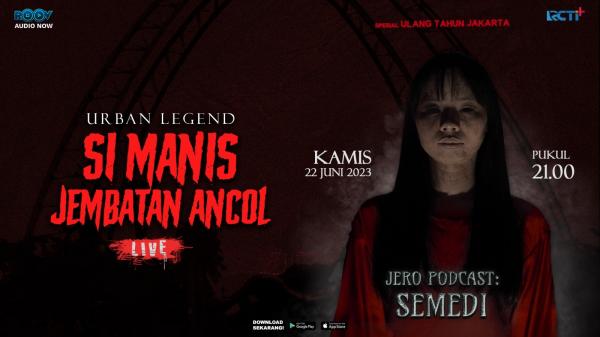 BANNER: JERO PODCAST SEMEDI SPECIAL HUT DKI- EPS.43 SIMANIS JEMBATAN ANCOL. (SOURCE: Roov.id)